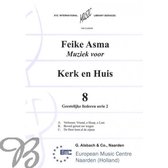 Feike Asma - Muziek voor Kerk en Huis 8 - geestelijke liederen serie 2