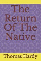 The Return Of The Native