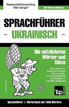 German Collection- Sprachführer Deutsch-Ukrainisch und Kompaktwörterbuch mit 1500 Wörtern