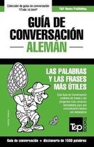Spanish Collection- Gu�a de Conversaci�n Espa�ol-Alem�n y diccionario conciso de 1500 palabras