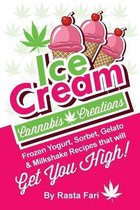 Cannabis Ice Cream Cravings- Ice Cream Cannabis Creations