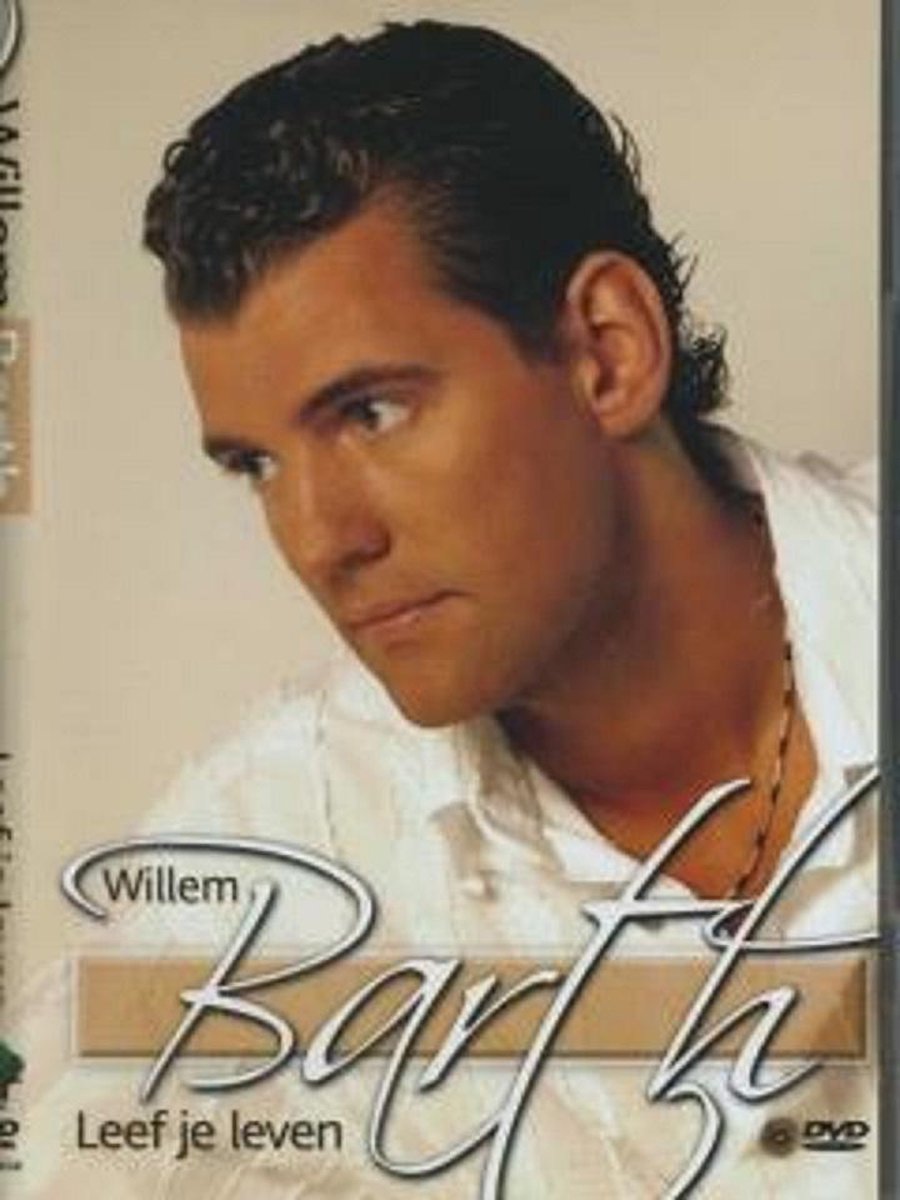 Willem Barth - Leef Je Leven - DVD