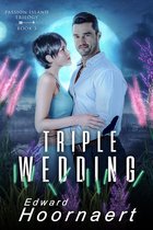 The Triple Wedding