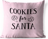 Buitenkussens - Tuin - Quote Cookies for Santa muurdecoratie kerst pastel roze - 45x45 cm