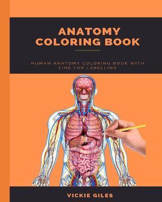 Anatomy Coloring Book 9798685034649 Vickie Giles Boeken