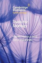 Elements in Business Strategy- Tools for Strategy