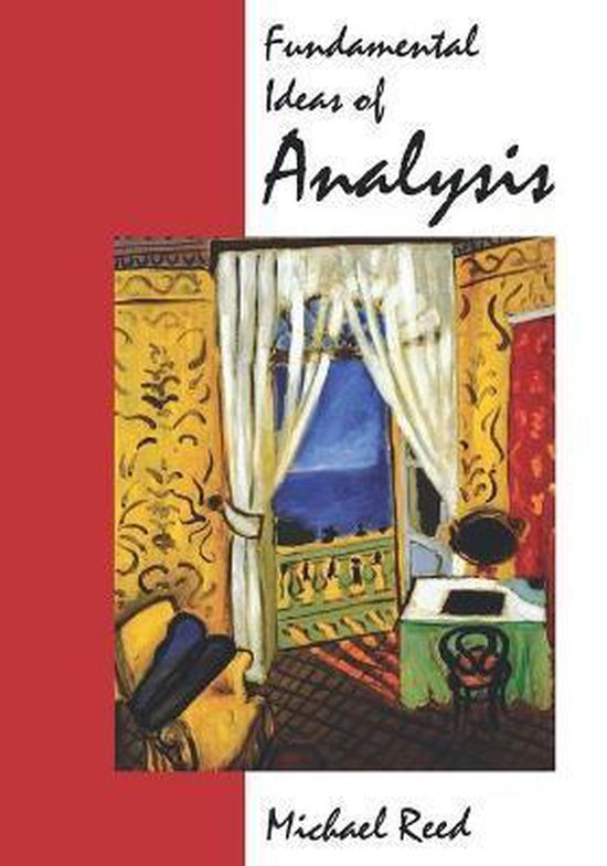 Fundamental Ideas of Analysis | 9780471159964 | M Reed | Boeken | bol.com