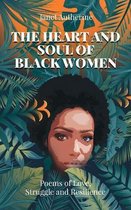The Heart and Soul of Black Women