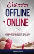 Seduccion Offline y Online