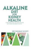 Alkaline Diet for Kidney Health