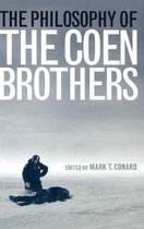 The Philosophy of Popular Culture-The Philosophy of the Coen Brothers