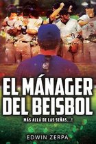 El Manager del Beisbol