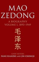 Mao Zedong: Volume 1, 1893â  1949
