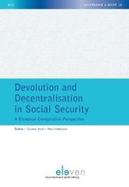 Devolution and Decentralisation in Social Security, 18: A European Comparative Perspective