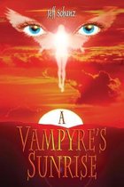 A Vampyre's Sunrise