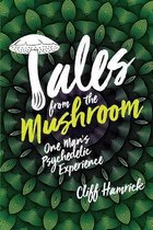 Tales from the Mushroom