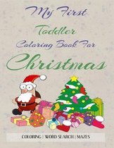 My First Toddler Coloring Book For Christmas