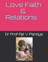 Love Faith and Relations