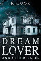 Dream Lover and Other Tales