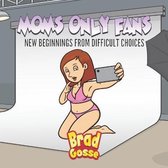 Rejected Children's Books- Moms Only fans