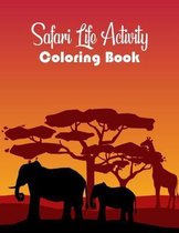 Safari Life Activity Coloring Book