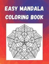 The Easy Mandala Coloring Book