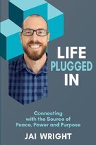 Life Plugged In