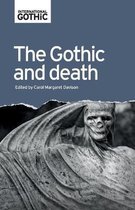 International Gothic Series-The Gothic and Death