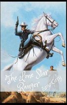 The Lone Star Ranger Illustrated