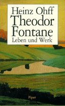Theodor Fontane: Leben und Werk