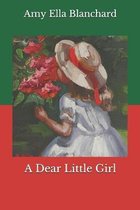 A Dear Little Girl