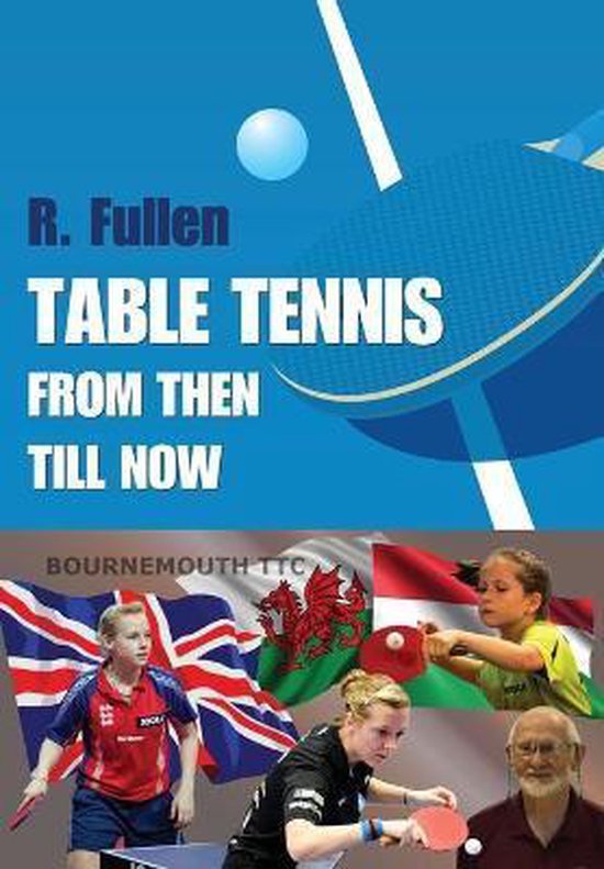Table Tennis from Then Till Now - cover
