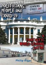 Politicians, People and Covid-19