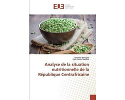 Analyse de la situation nutritionnelle de la République Centrafricaine