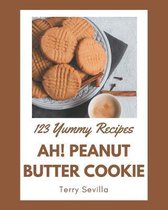 Ah! 123 Yummy Peanut Butter Cookie Recipes