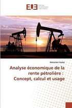 Analyse économique de la rente pétrolière