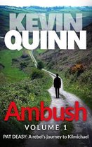 Ambush: Pat Deasy