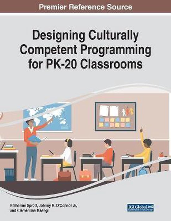 Designing Culturally Competent Programming for PK-20 Classro ... - cover