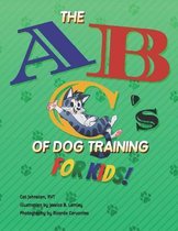 The ABC's of Dog Training for Kids