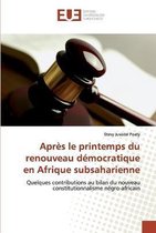 Après le printemps du renouveau démocratique en Afrique subsaharienne