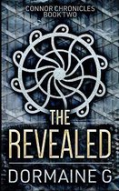 The Revealed (Connor Chronicles Book 2)