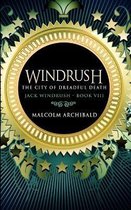 The City Of Dreadful Death (Jack Windrush Book 8)