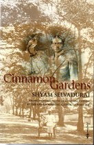CINNAMON GARDENS