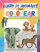 Libro de Animales para Colorear para Ninos de 4 a 8 anos - 30 animales en papel blanco para colorear