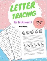 letter tracing for preschoolers ages 3-5 workbook