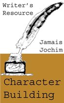 Writer's Resource - Character Building