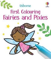 First Colouring- First Colouring Fairies and Pixies