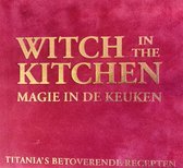 Witch In The Kitchen