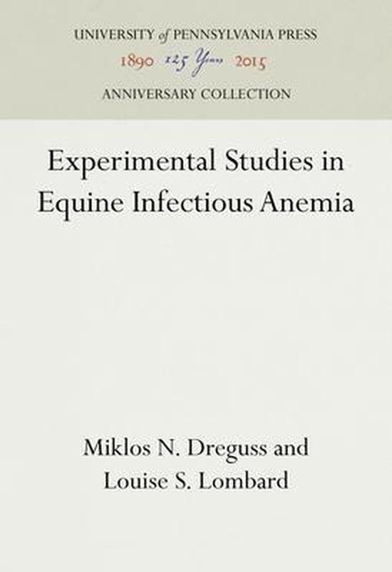 Experimental Studies in Equine Infectious Anemia - cover