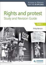 Access to History for the IB Diploma Rights and protest Study and Revision Guide Paper 1